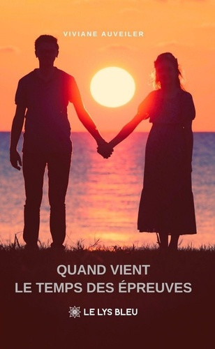 auveiler-viviane-quand-vient-le-temps-des-epreuves_0