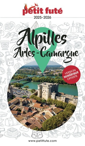 auzias-d-labourdette-j-alter-guide-alpilles-camargue-arles-2025-2026-petit-fute-alpilles-camargue_0