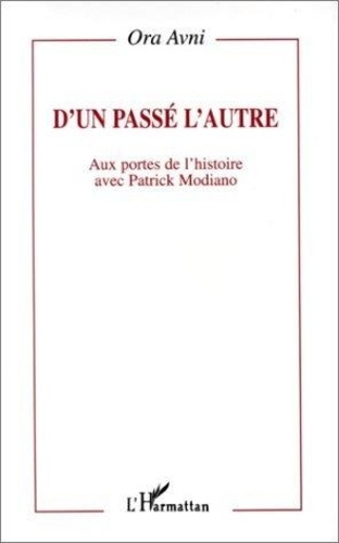 avni-ora-d-un-passe-l-autre-aux-portes-de-l-histoire-avec-patrick-modiano_0