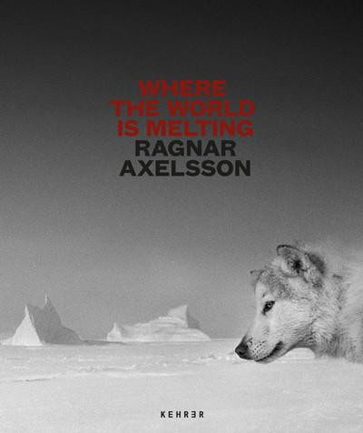 axelsson-ragnar-where-the-world-is-melting-by-ragnar-axelsson_0