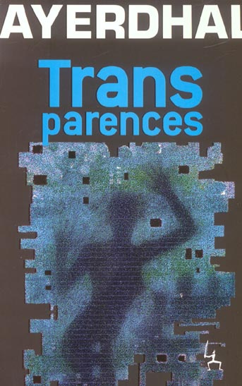 ayerdhal-transparences_0