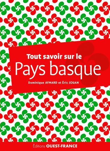 aymard-dominique-3b-jouan-eric-tout-savoir-sur-le-pays-basque_0