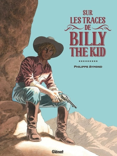 aymond-philippe-sur-les-traces-de-billy-the-kid_0