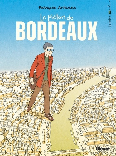 ayroles-francois-le-pieton-de-bordeaux_0