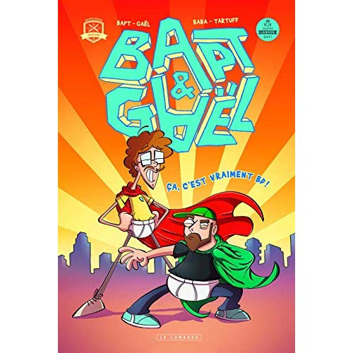 baba-lorber-baptiste-bapt-gael-ca-c-est-vraiment-bd_0
