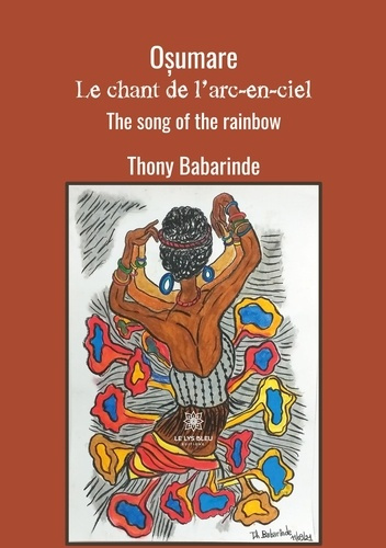 babarinde-thony-osumare-le-chant-de-l-arc-en-ciel-edition-bilingue-francais-anglais_0