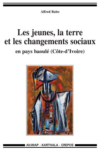 babo-alfred-les-jeunes-la-terre-et-les-changements-sociaux-en-pays-baoule-cote-d-ivoire_0