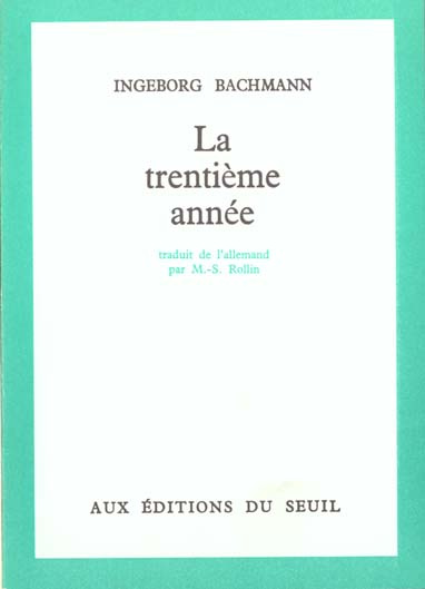 bachmann-ingeborg-la-trentieme-annee_0