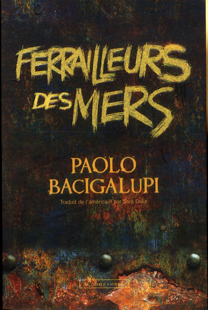 bacigalupi-paolo-3b-doke-sara-ferrailleurs-des-mers_0