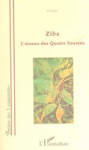 badri-ali-ziba-l-oiseau-des-quatre-sources_0