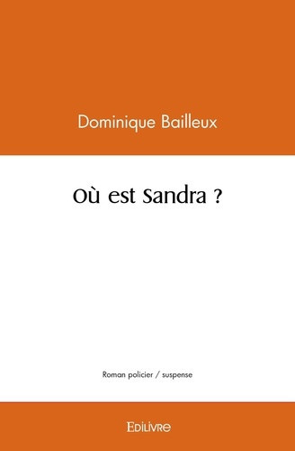 bailleux-dominique-ou-est-sandra_0