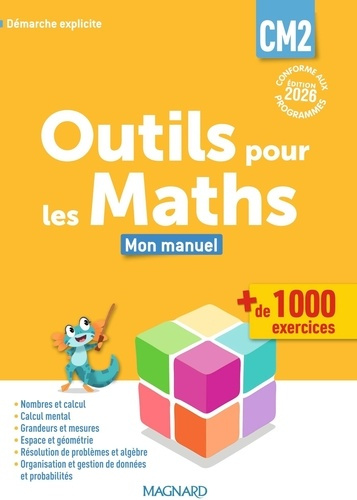 bailly-stephanie-carle-sylvie-degrand-sylvain-outils-pour-les-maths-cm2-manuel-eleve-edition-2026_0