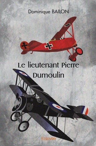 bailon-dominique-le-lieutenant-pierre-dumoulin_0