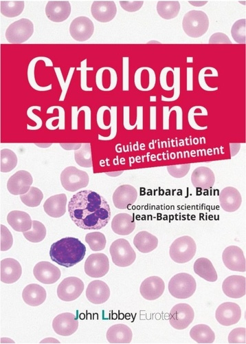 bain-barbara-3b-rieu-jean-baptiste-cytologie-sanguine-guide-d-initiation-et-de-perfectionnement_0