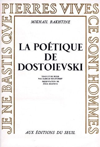 bakhtine-mikhail-la-poetique-de-dostoievsky_0