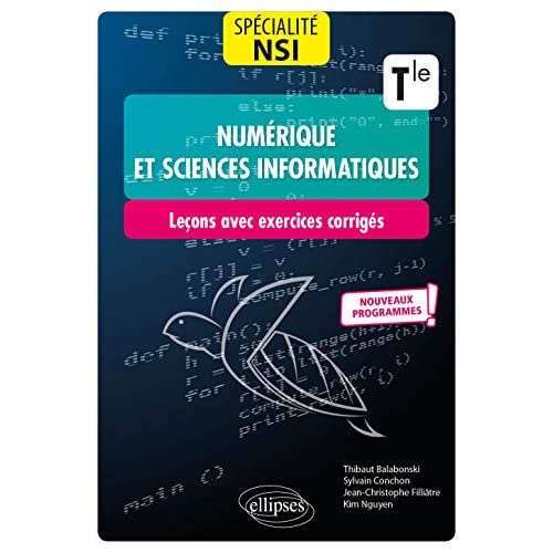 balabonski-thibaut-3b-conchon-sylvain-3b-filliatre-j-specialite-numerique-et-sciences-informatiques-tle-specialite-nsi-24-lecons-avec-exercices-corriges_0