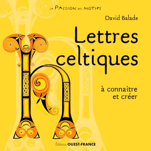 balade-david-lettres-celtiques-a-connaitre-et-creer_0