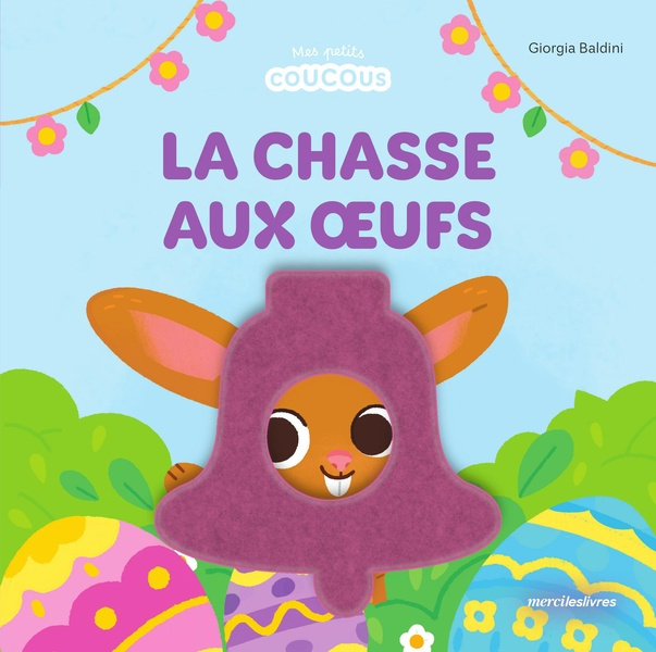 baldini-giorgia-la-chasse-aux-oeufs-mes-petits-coucous-livre-a-flaps-en-feutrine-des-1-an_0