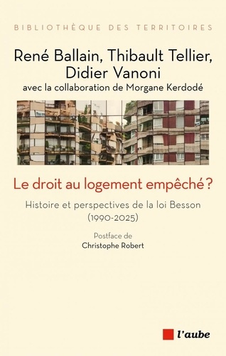 ballain-rene-tellier-thibault-vanoni-didier-le-droit-au-logement-empeche-histoire-et-perspectives-de_0