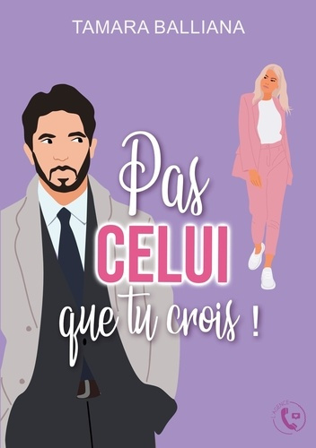 balliana-tamara-pas-celui-que-tu-crois_0