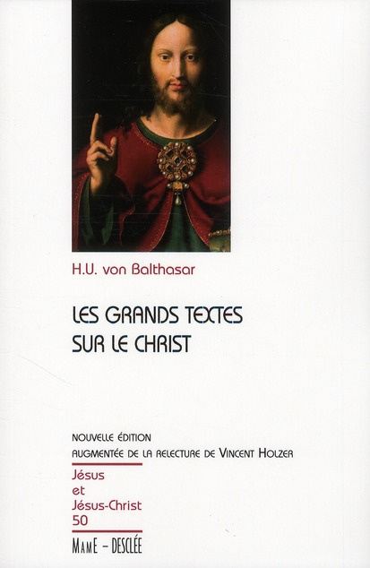 balthasar-hans-urs-von-3b-holzer-vincent-les-grands-textes-sur-le-christ_0