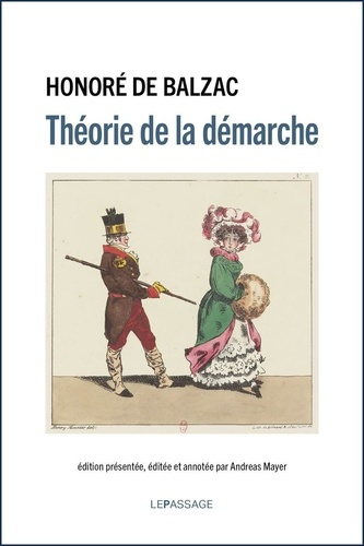 balzac-honore-de-mayer-andreas-la-theorie-de-la-demarche-de-balzac_0
