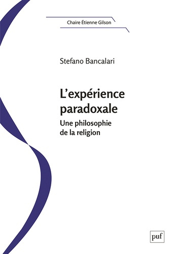 bancalari-stefano-l-experience-paradoxale-une-philosophie-de-la-religion_0