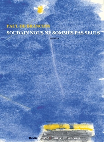 bancion-paul-de-soudain-nous-ne-sommes-pas-seuls_0