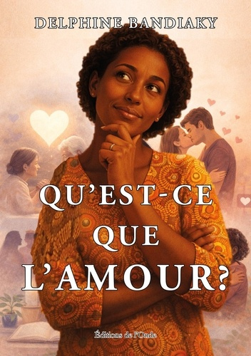 bandiaky-delphine-qu-est-ce-que-l-amour_0