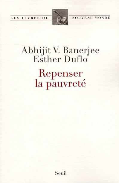 banerjee-abhijit-v-3b-duflo-esther-3b-maistre-julie-repenser-la-pauvrete_0