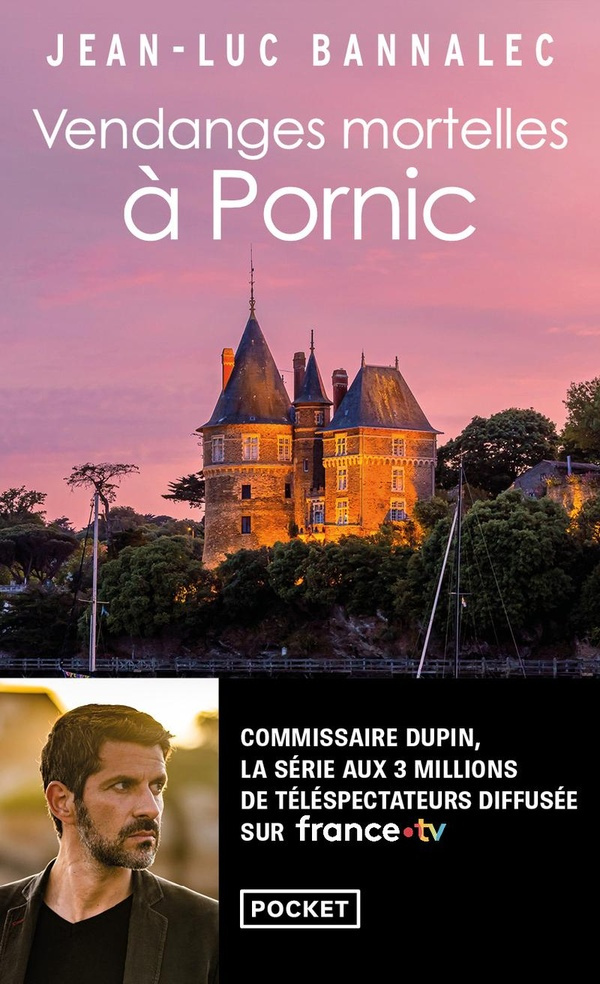 bannalec-jean-luc-vendanges-mortelles-a-pornic-une-enquete-du-commissaire-dupin_0
