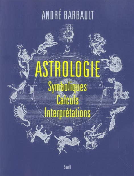 barbault-andre-astrologie-symbolismes-calculs-interpretations_0