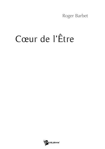 barbet-roger-coeur-de-l-etre_0