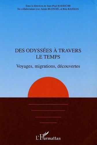 barbiche-jean-paul-3b-blondel-loissel-annie-des-odyssees-a-travers-le-temps-voyages-migrations-decouvertes_0