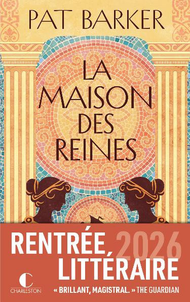 barker-pat-bury-laurent-la-maison-des-reines_0