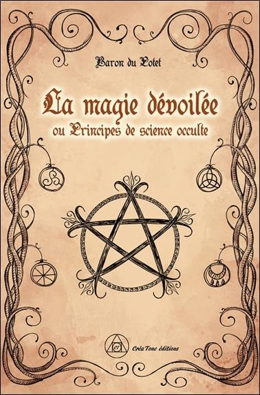 baron-du-potet-la-magie-devoilee-ou-principes-de-science-occulte_0