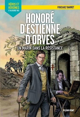 barret-foucault-honore-d-estienne-d-orves-un-marin-dans-la-resistance_0