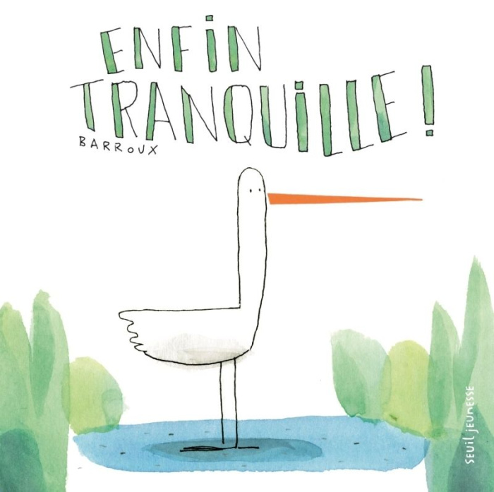 barroux-enfin-tranquille_0