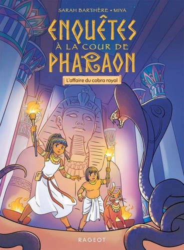 barthere-sarah-enquetes-a-la-cour-de-pharaon-l-affaire-du-cobra-royal_0