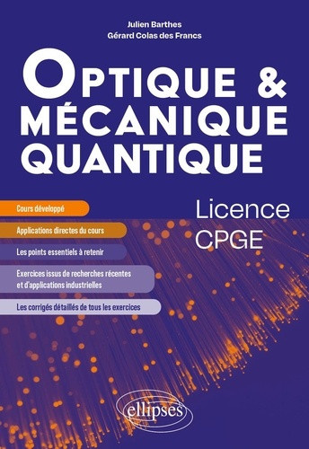 barthes-julien-colas-des-francs-gerard-optique-mecanique-quantique-licence-cpge_0