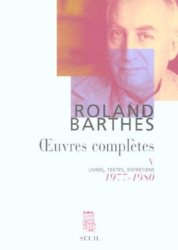 barthes-roland-oeuvres-completes-tome-5-1977-1980_0