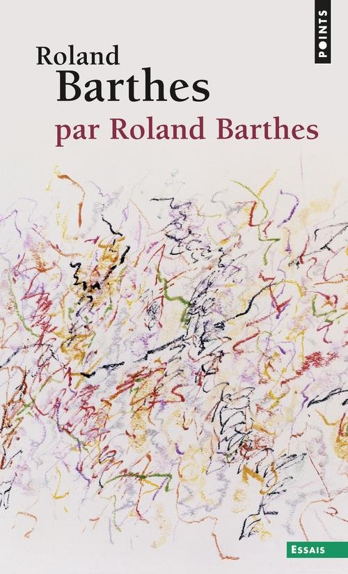 barthes-roland-roland-barthes-par-roland-barthes_0