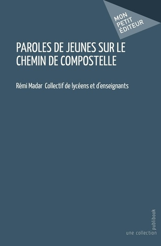 basset-nicolas-paroles-de-jeunes-sur-le-chemin-de-compostelle_0