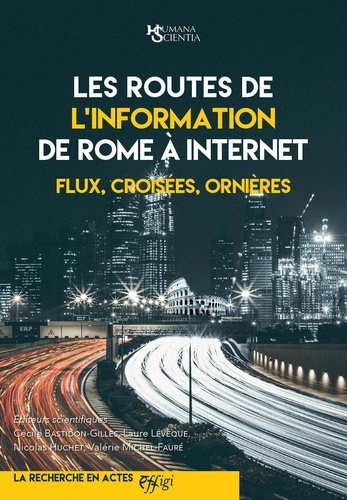 bastidon-gilles-cecile-leveque-laure-huchet-ni-les-routes-de-l-information-de-rome-a-internet_0