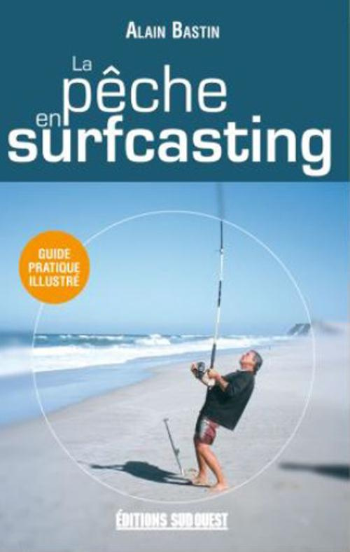 bastin-alain-peche-en-surfcasting-poche_0