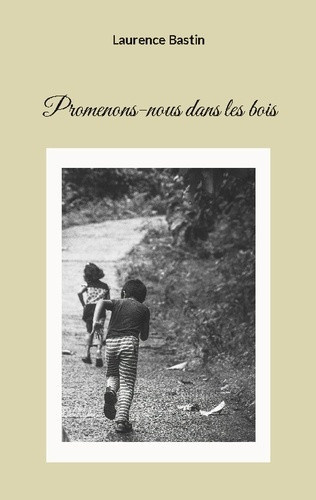 bastin-laurence-promenons-nous-dans-bois_0