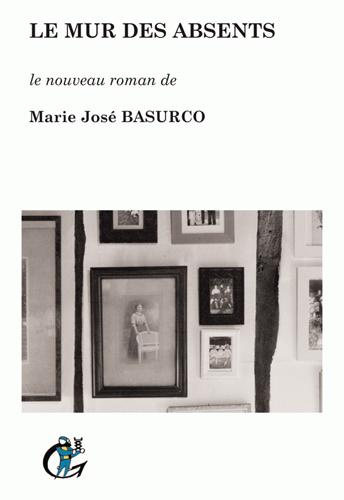basurco-marie-jose-le-mur-des-absents_0