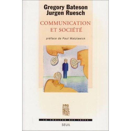 bateson-gregory-3b-ruesch-jurgen-communication-et-societe_0