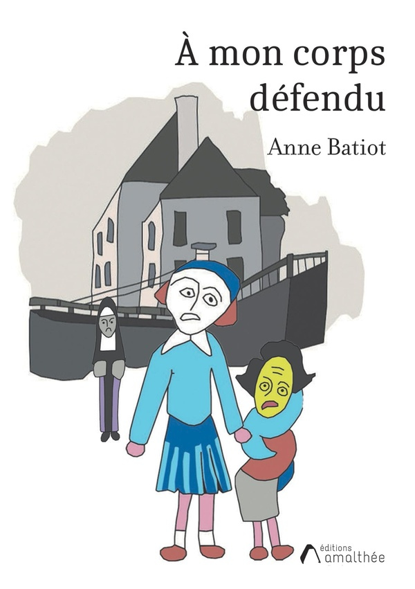 batiot-anne-a-mon-corps-defendu_0