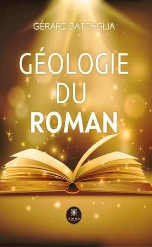 battaglia-gerard-geologie-du-roman_0